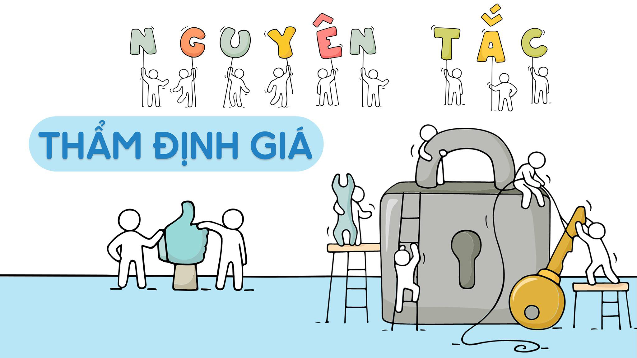 8 nguyên tắc trong thẩm định giá bất động sản